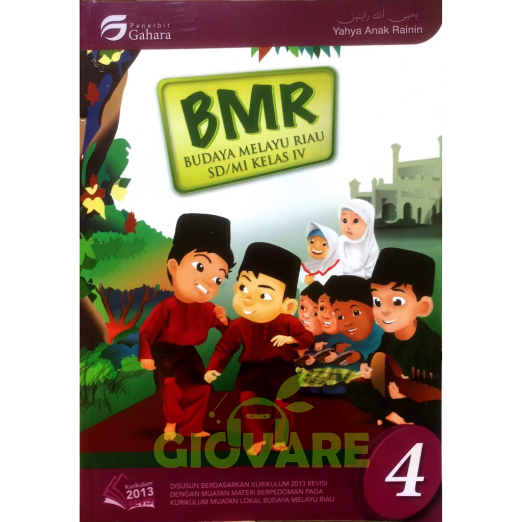 BUKU BMR KELAS 4 GAHARA | BUDAYA MELAYU RIAU SD KELAS 4 KURIKULUM MERDEKA