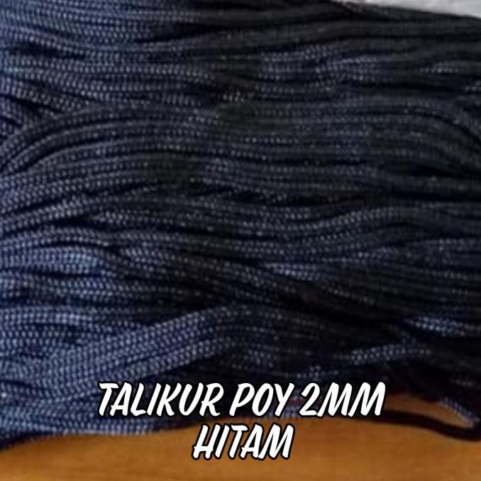 *:*:*:*:*] Tali Kur 2mm / Tali Cord POY / Tali Accessories [1kg]