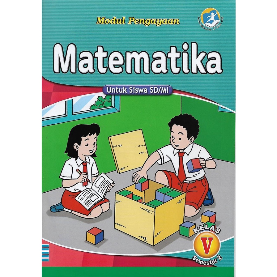 Buku Modul/LKS Matematika Kelas 4,5,6 SD/MI Semester 1&2 Kurikulum 2013-LKS MTK K5 Smster 2