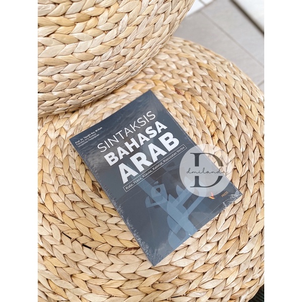 Sintaksis BAHASA ARAB; Kata, Frasa, Klausa, Kalimat, Kepusatan Verba