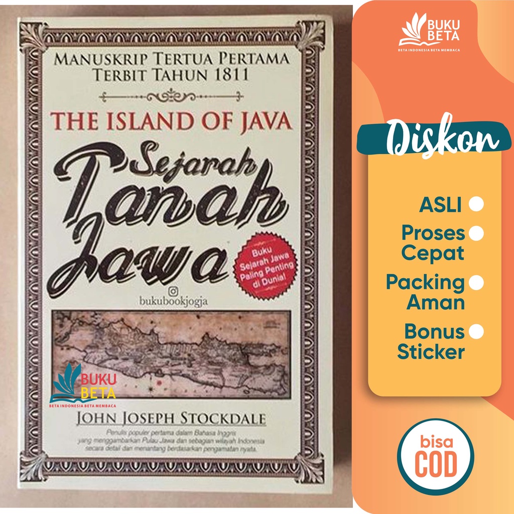The Island of Java (Sejarah Tanah Jawa) - John Joseph Stockdale