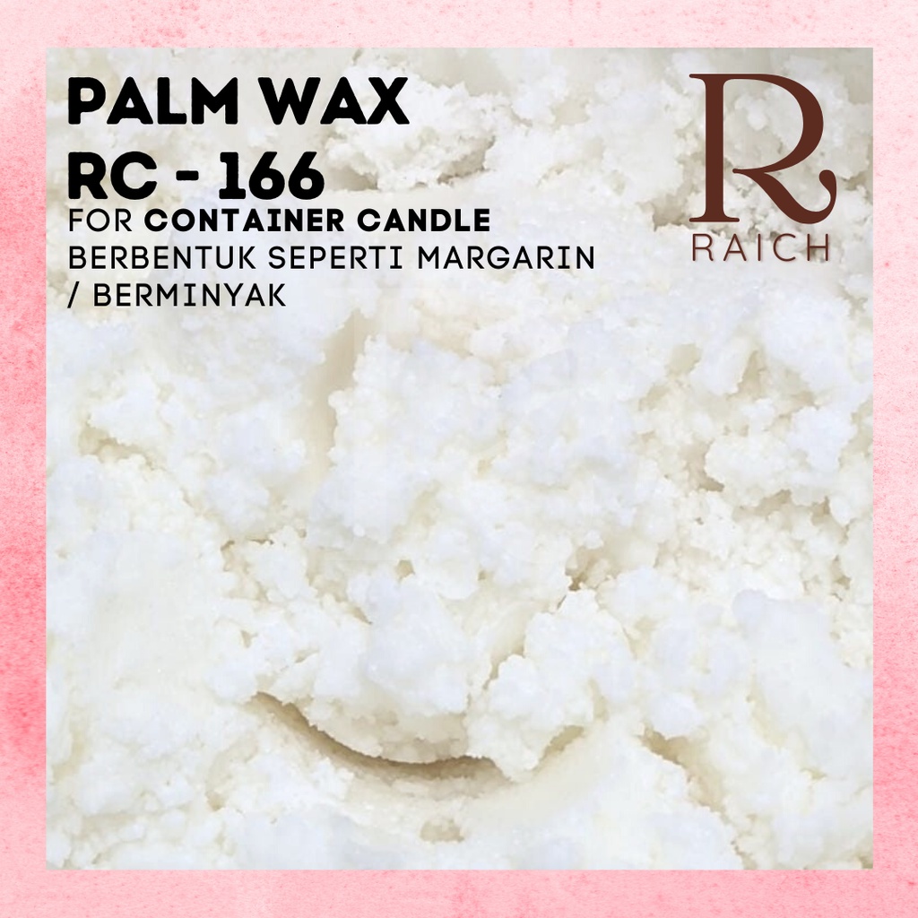 250 gr PREMIUM Raw Palm Wax RC-166  Bahan Lilin Sawit Aromaterapi Candle Putih Eco Wax