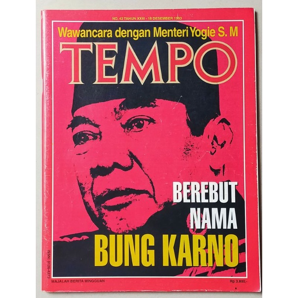 Majalah Tempo lama 18 Desember 1993 : Berebut Nama Bung Karno