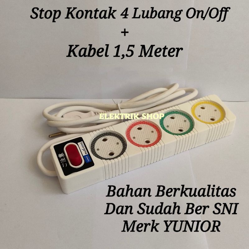 STOP KONTAK YUNIOR 4 LUBANG ROLL KABEL 1,5 METER SNI KUALITAS BAGUS