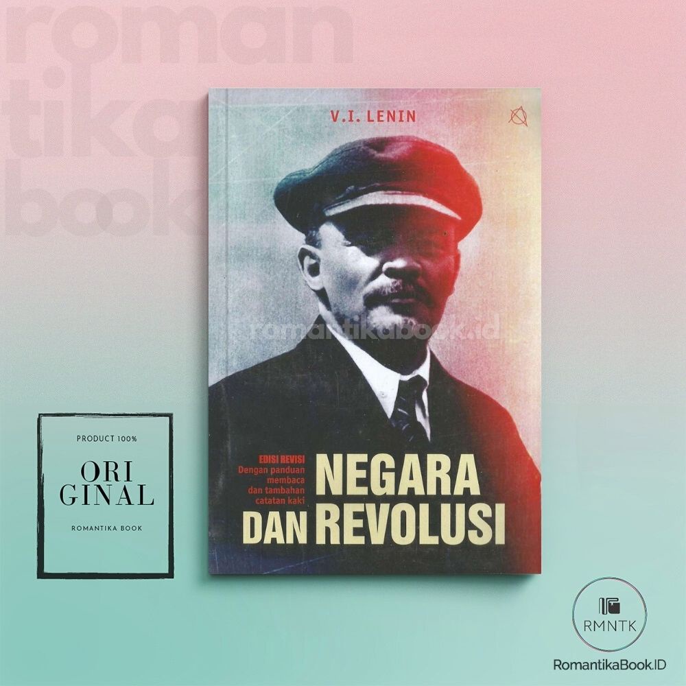 BUKU NEGARA DAN REVOLUSI - W.I. Lenin - Romantika Book