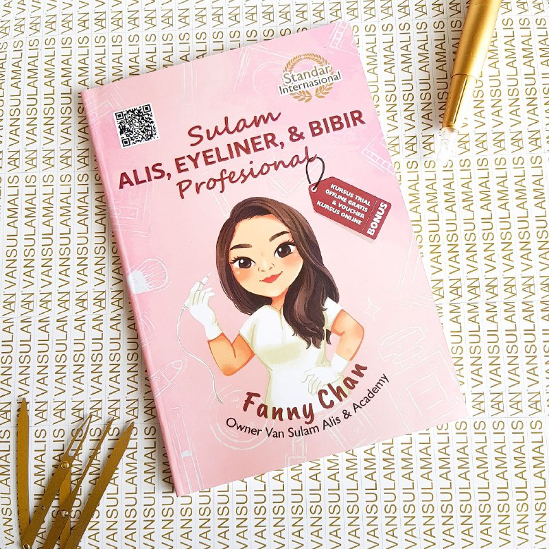 BEST SELLER Buku Belajar Sulam Alis, Eyeliner dan Bibir Profesional STANDART INTERNATIONAL BY FANNY CHAN