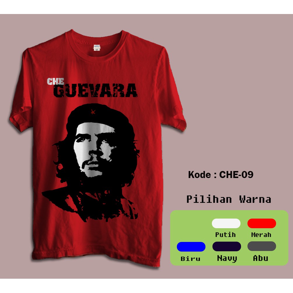KAOS CHE GUEVARA TSHIRT MUSIK ROCK CHE 09