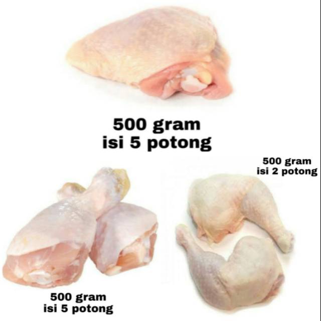 Paha Ayam - Paha Atas / Bawah / Utuh 500 gram