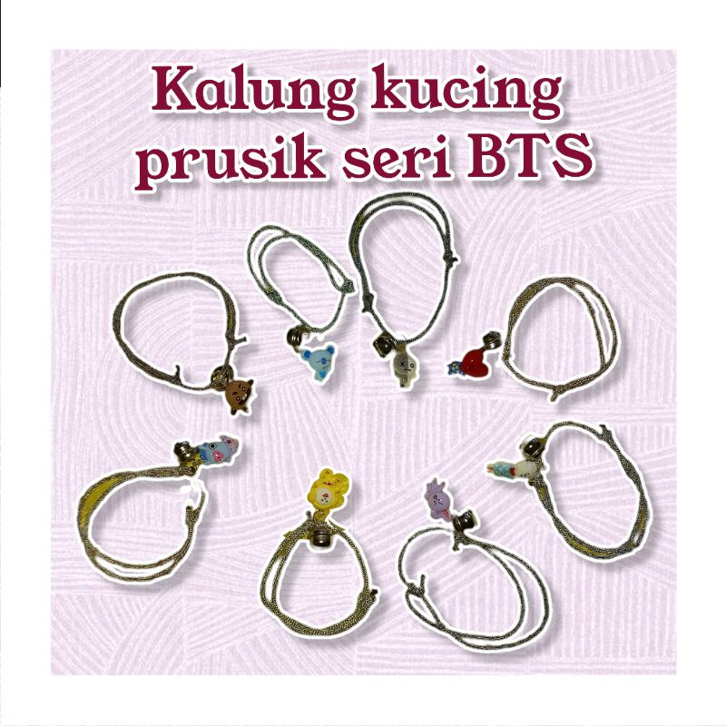 KALUNG PRUSTIK KUCING SERI BTS