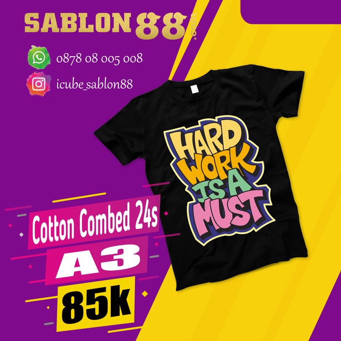 SABLON KAOS SATUAN PRINT DTG KAOS GELAP A3