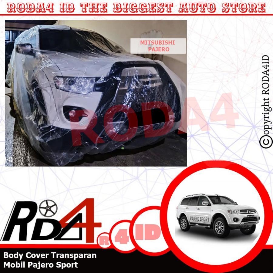 Body Cover Pajero Sport Sarung Penutup Mobil Transparan