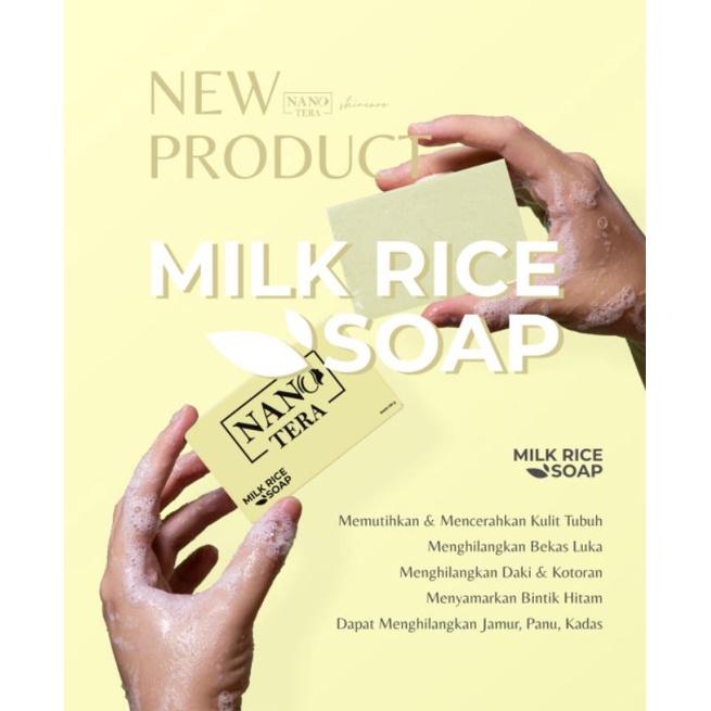SABUN TERBARU NANOTERA / NANOTERA MILKY RICE SOAP