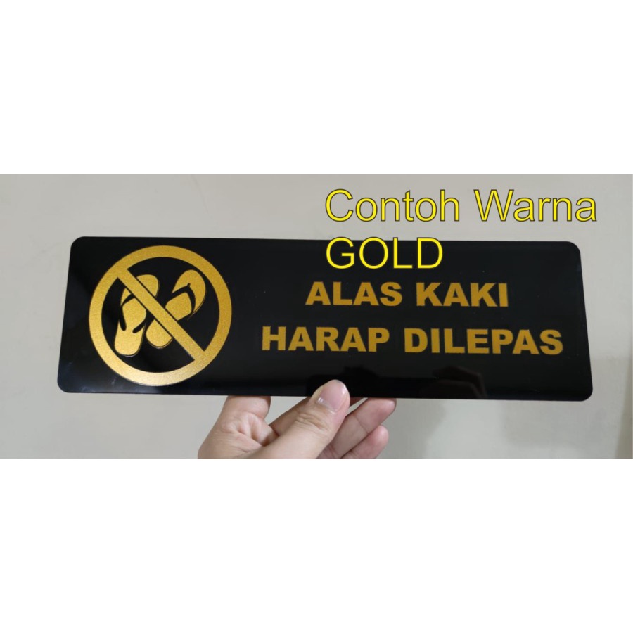 Papan Akrilik Tanda Sign Board E05 - Alas Kaki Harap Dilepas 30 x 10cm