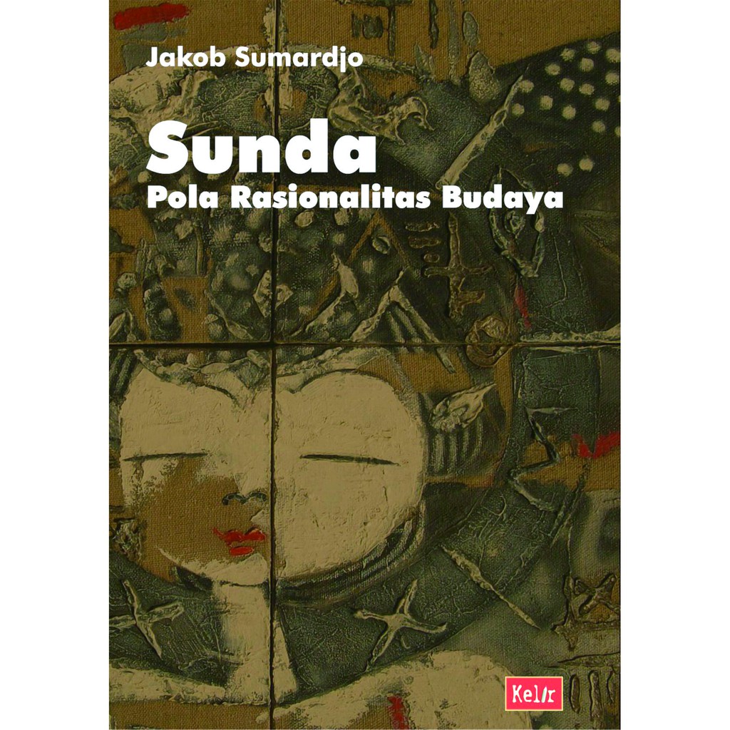 SUNDA Pola Rasionalitas Budaya