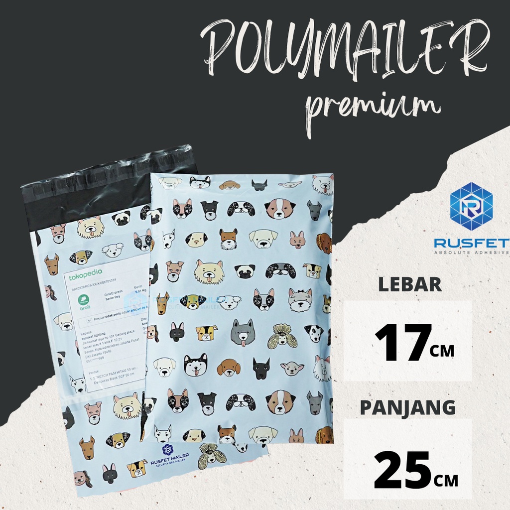 

AMPLOP PLASTIK POLYMAILER POLIMAILER PACKING ONLINE PREMIUM MOTIF DOG PARADISE 17X25