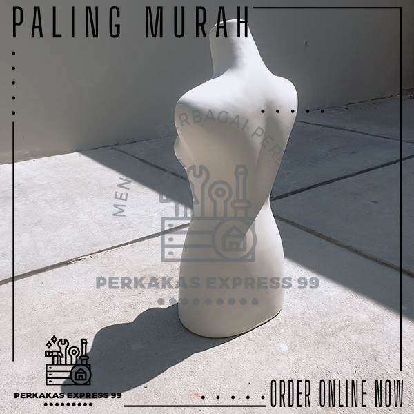 Manekin / Patung Dress Maker TANPA BUSA Berbahan TEBAL Anti Peyot BUTEK