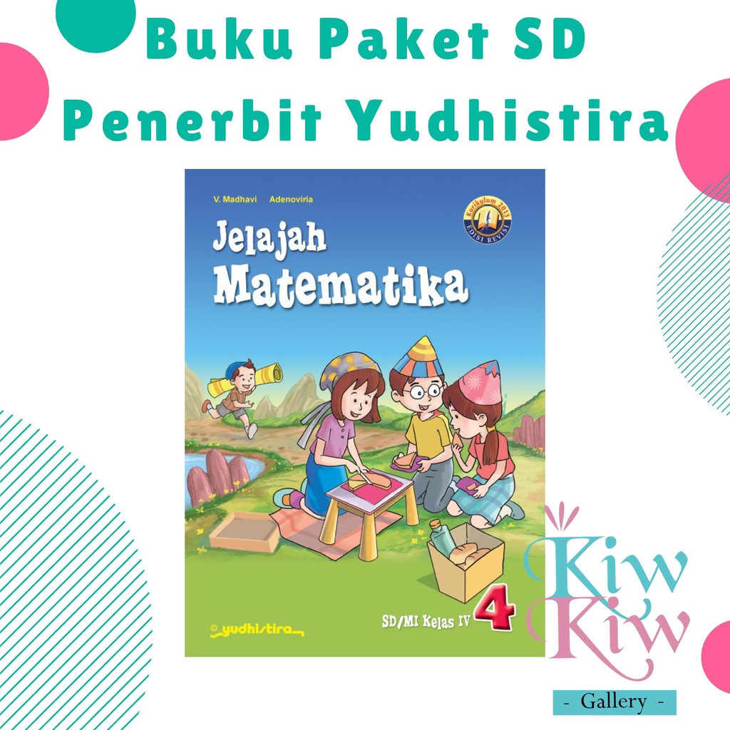 Jual Buku Jelajah Matematika Kelas 4 Iv Sd Mi Yudhistira Indonesia Shopee Indonesia