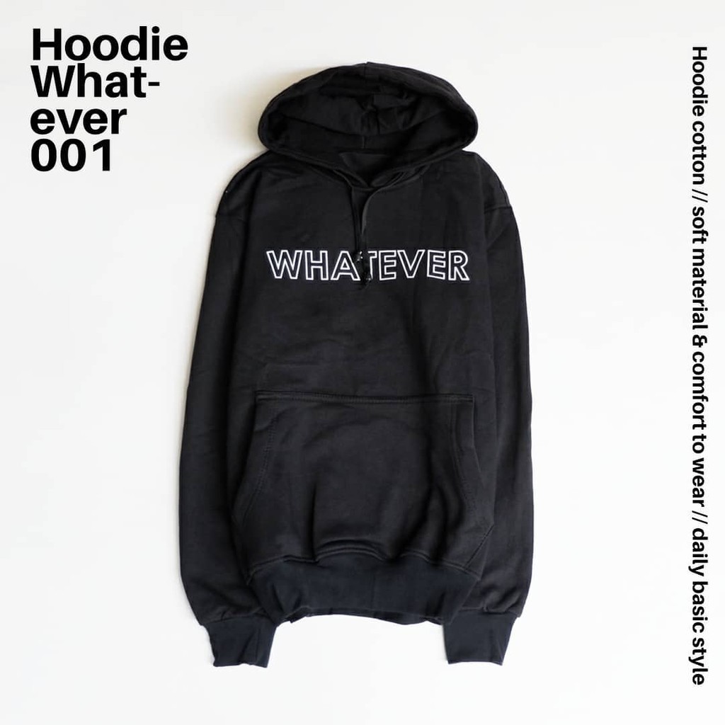 HOODIE WHATEVER 001