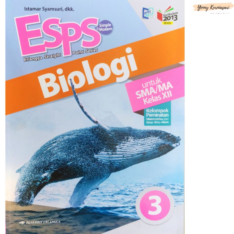 ESPS Biologi SMA / MA Kelas 1 / 2 / 3 - Penerbit Erlangga-Kelas 3