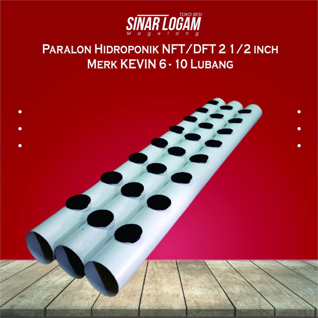 PIPA PARALON HIDROPONIK 2 1/2 INCH KEVIN NFT/DFT 6 - 10 LUBANG 1 METER GRATIS NET POT