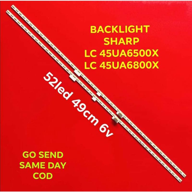 LAMPU LED BL BACKLIGHT SHARP LC 45UA6500 45UA6800 45UA6500X 45UA6800X LC-45UA6500X LC-456800X
