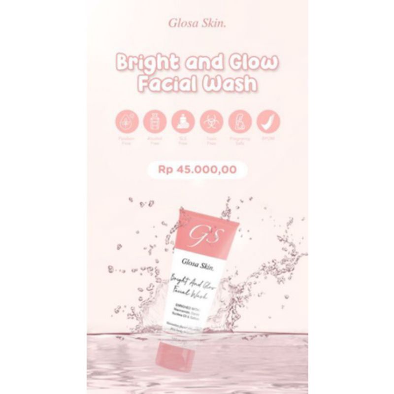 ( AGEN RESMI GLOSASKIN READY SIAP KIRIM) BRIGHT AND GLOW FACIAL WASH GLOSA SKIN