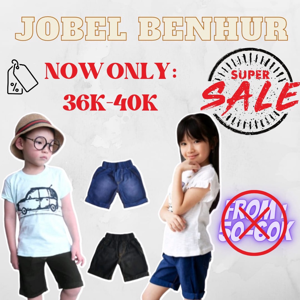 1PCS Jobel Short Jeans Denim Anak - Benhur Edition (0 sd 5 tahun) CBKS