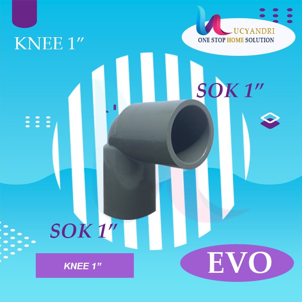 Keni 1 EVO Sambungan L Pipa Pvc Knie Knee Elbow PREMIUM QUALITY READY STOK