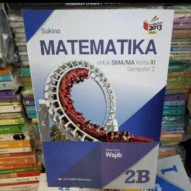 Matematika untuk SMA kelas 11 semester 2B bekas original