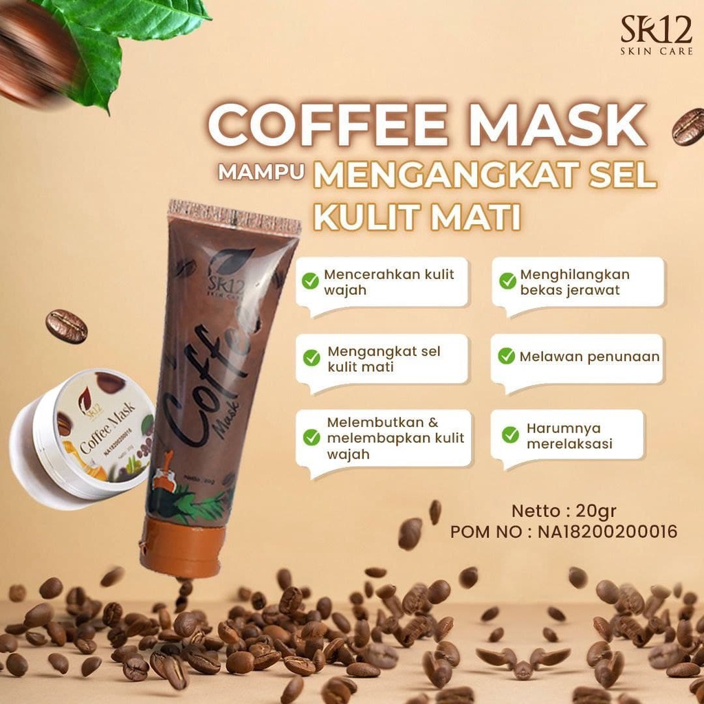 COFFEE MASK SR12 Masker Kopi Untuk Wajah Cerah Halus Bebas Minyak Usir Komedo Flek Hitam BLILA