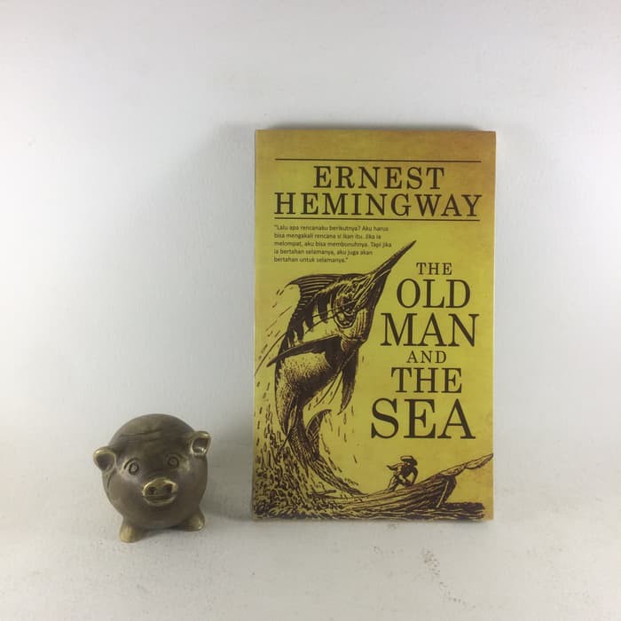 The Old Man and The Sea - Ernest Hemingway