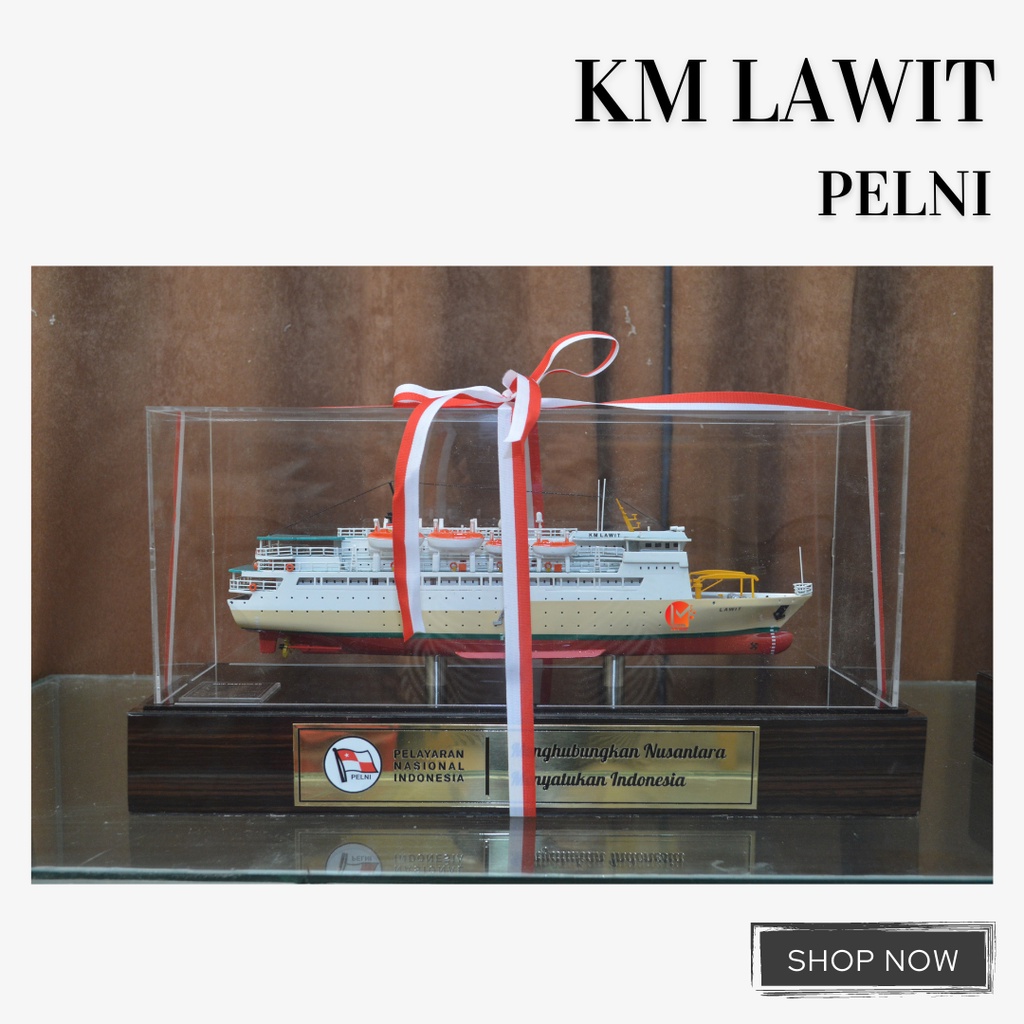 Miniatur Kapal Pelni KM Lawit/ Gift Souvenir Display Pajangan