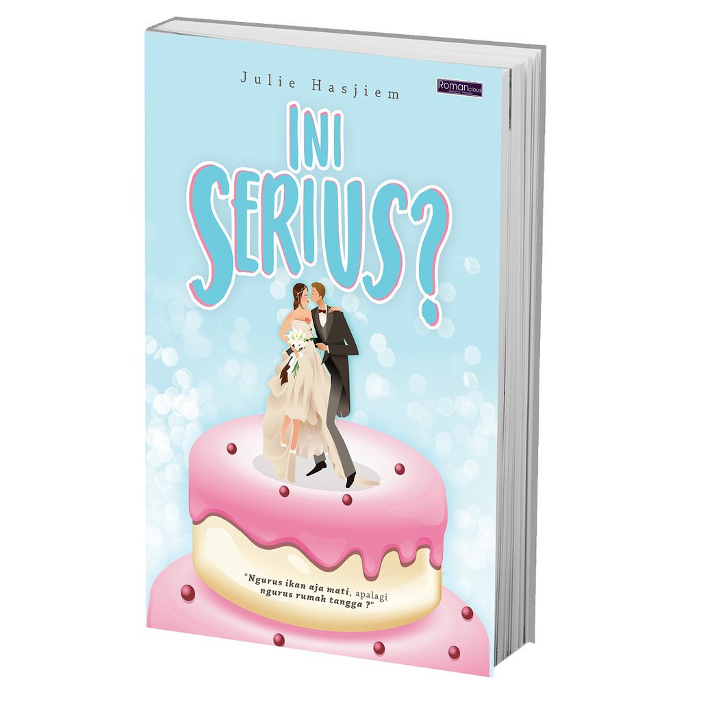 Novel Wattpad Original Ini Serius Julie Hasjiem Shopee