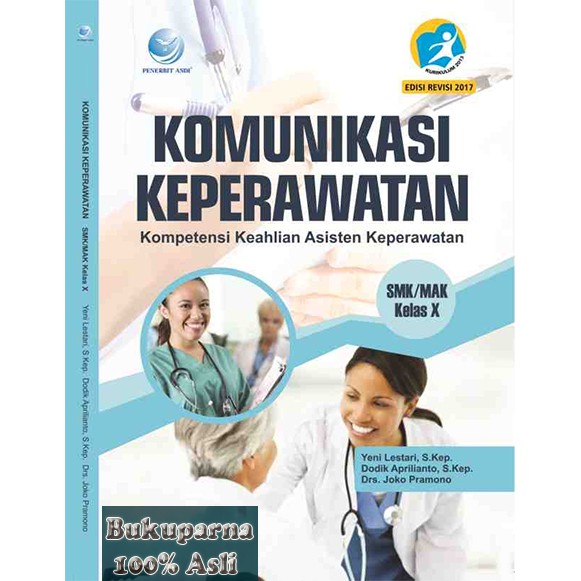 Jual Buku Komunikasi Keperawatan, Kompetensi Keahlian Asisten ...