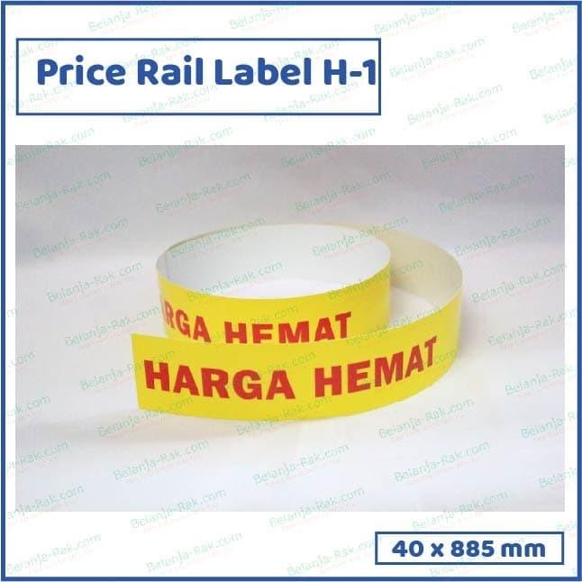 

PRICE RAIL LABEL HARGA HEMAT
