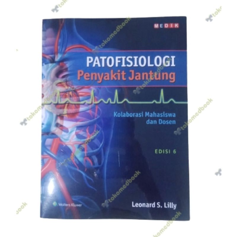 Buku Kedokteran Patofisiologi Penyakit Jantung