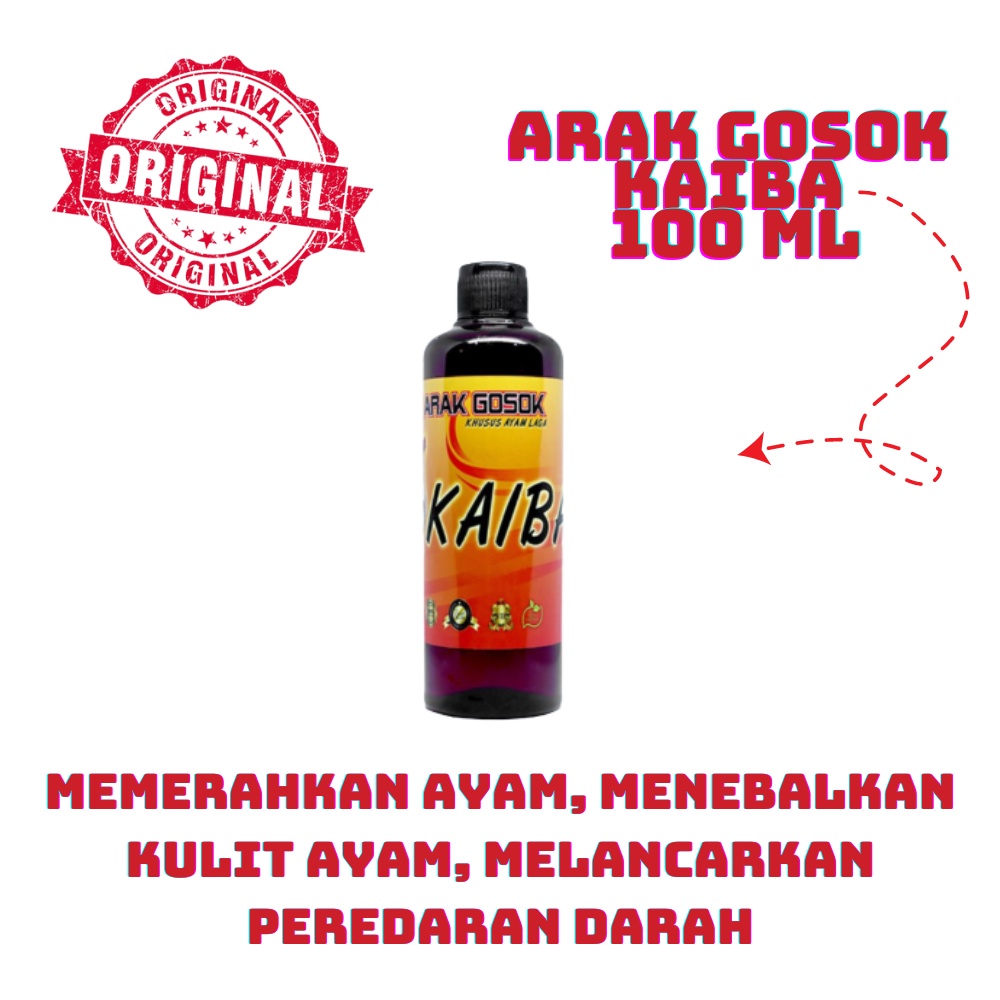 ARAK GOSOK KAIBA KHUSUS AYAM LAGA - 100 ML