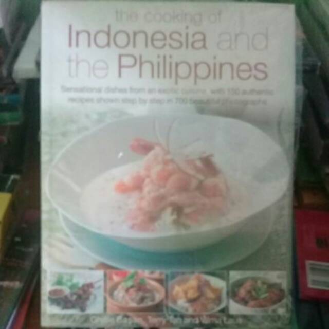 

THE COOKING OF INDONESIA AND THE PHILIPPINES