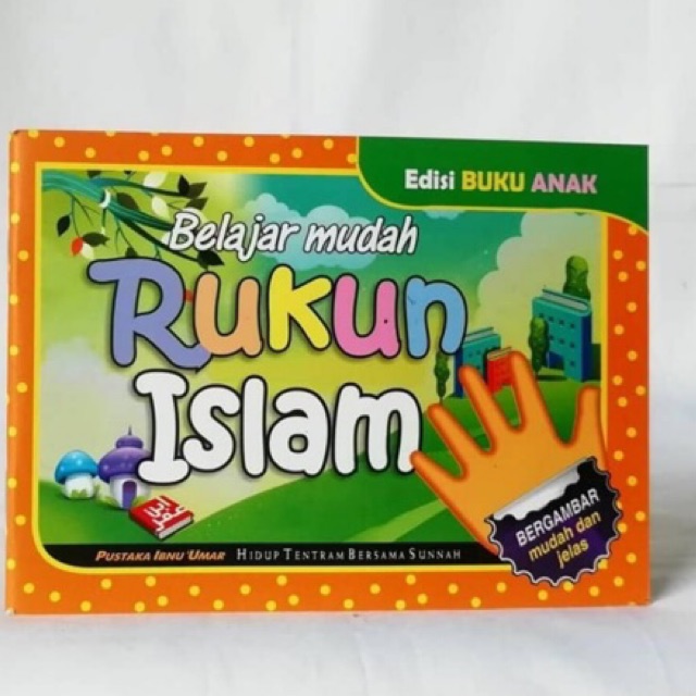 Belajar mudah rukun Islam untuk anak