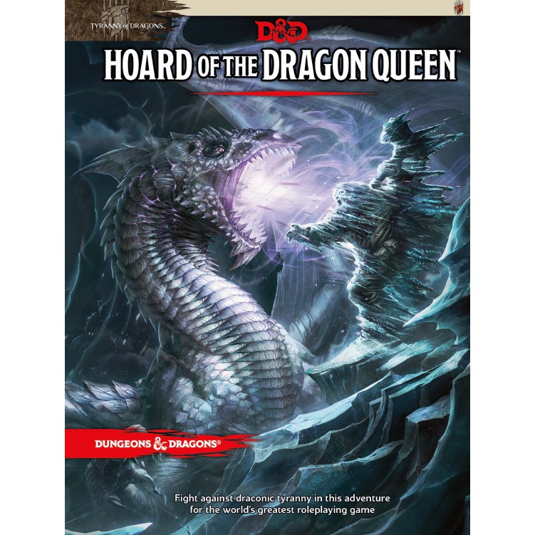 Hoard of the Dragon Queen