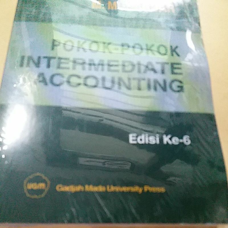 

POKOK POKOK INTERMEDIATE ACCOUNTING ED 6