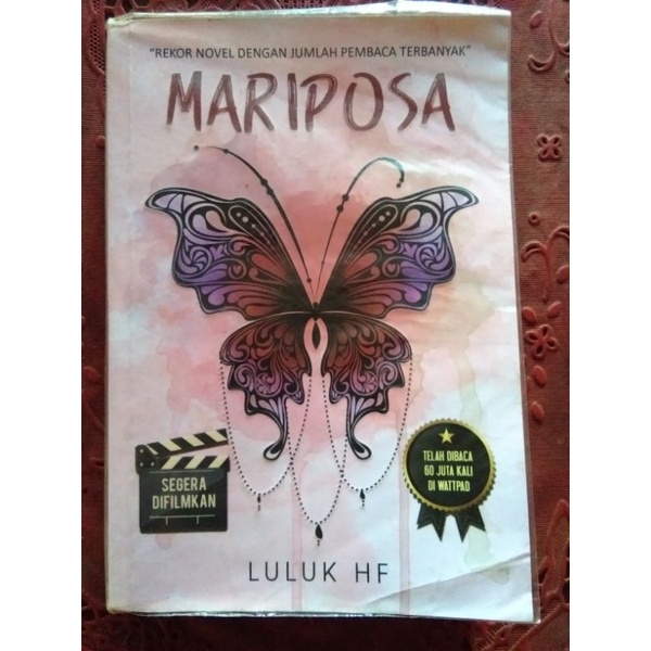 

Edisi TTD Penulis Novel MARIPOSA (Luluk HF)