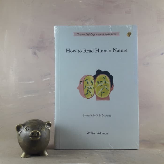 How to Read Human Nature - William Atkinson