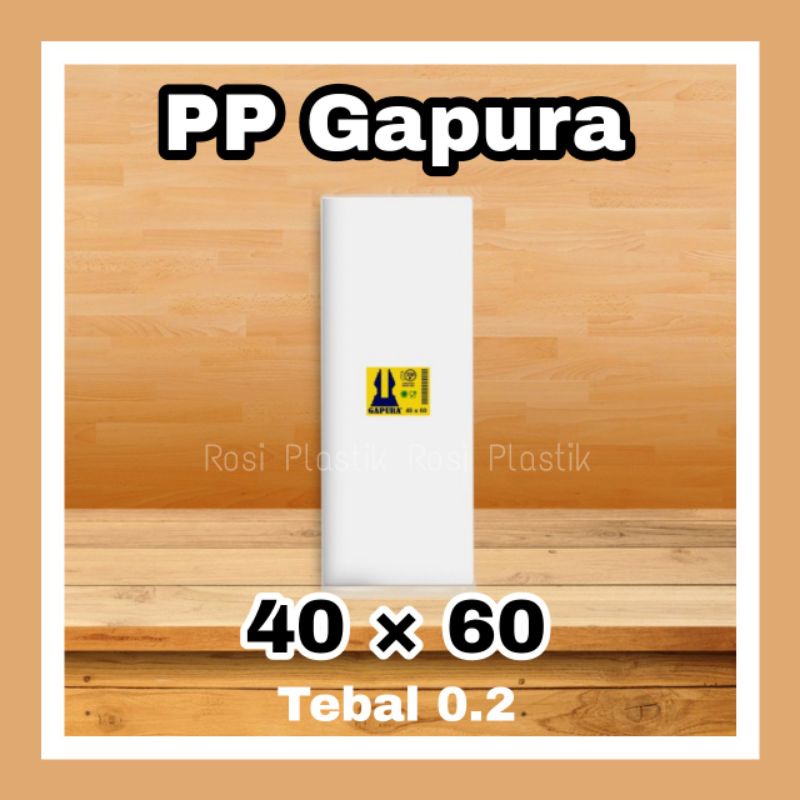 Plastik PP GAPURA 40×60 tebal 0.2 isi 100 lembar / Plastik PP Bening / Plastik Laundry