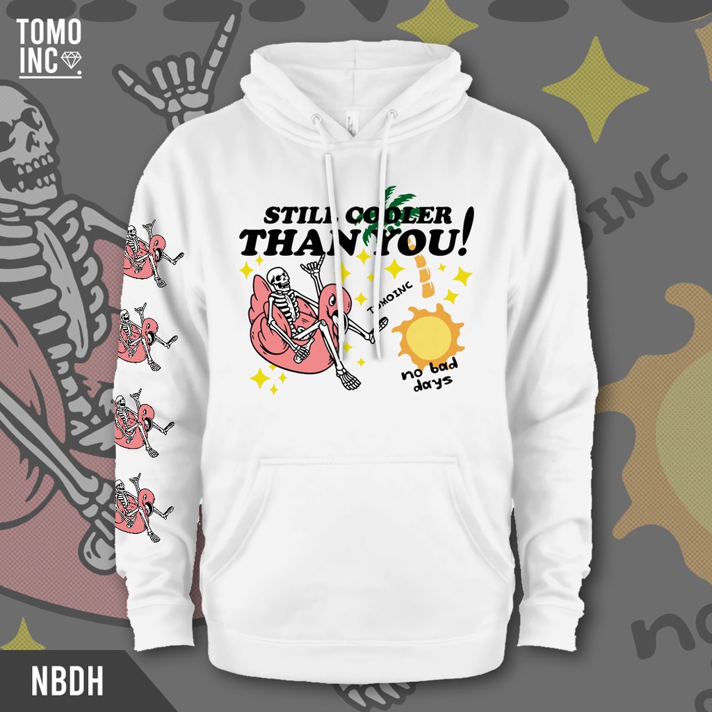 HOODIE PRIA TOMOINC NO BAD DAYS