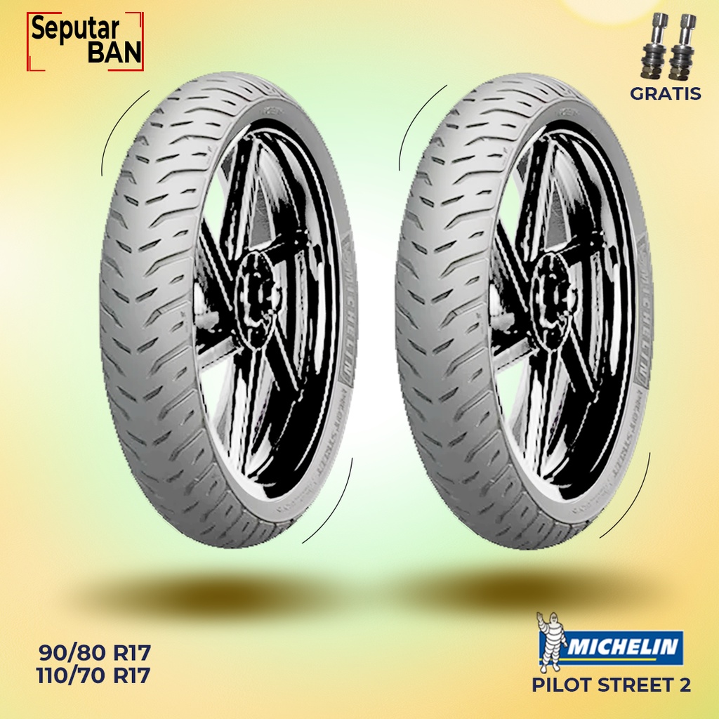 Sepasang Ban Motor Sport MICHELIN PILOT STREET 2 90/80-17 dan 110/70-17 Tubeless