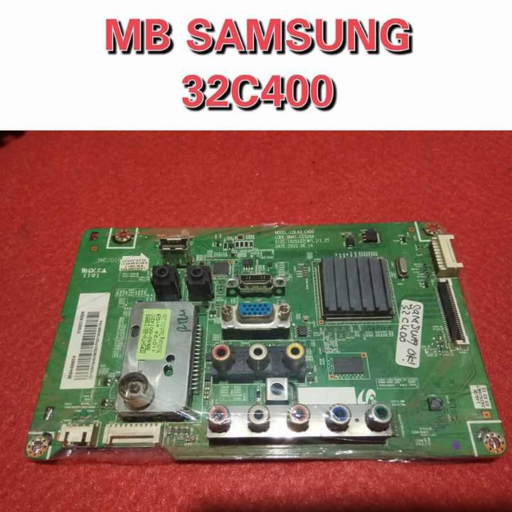 MB TV SAMSUNG LA 32C400 - MAINBORD TV SAMSUNG LA32C400 - MESIN TV SAMSUNG 32C400