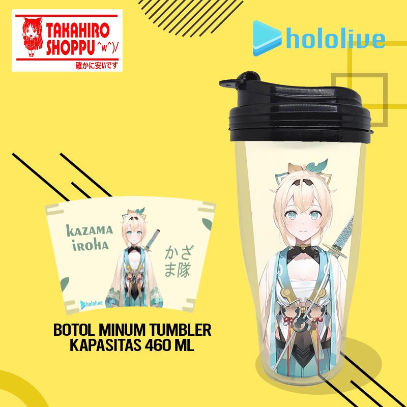 BOTOL MINUM TUMBLER ANIME HOLOLIVE KAZAMA IROHA