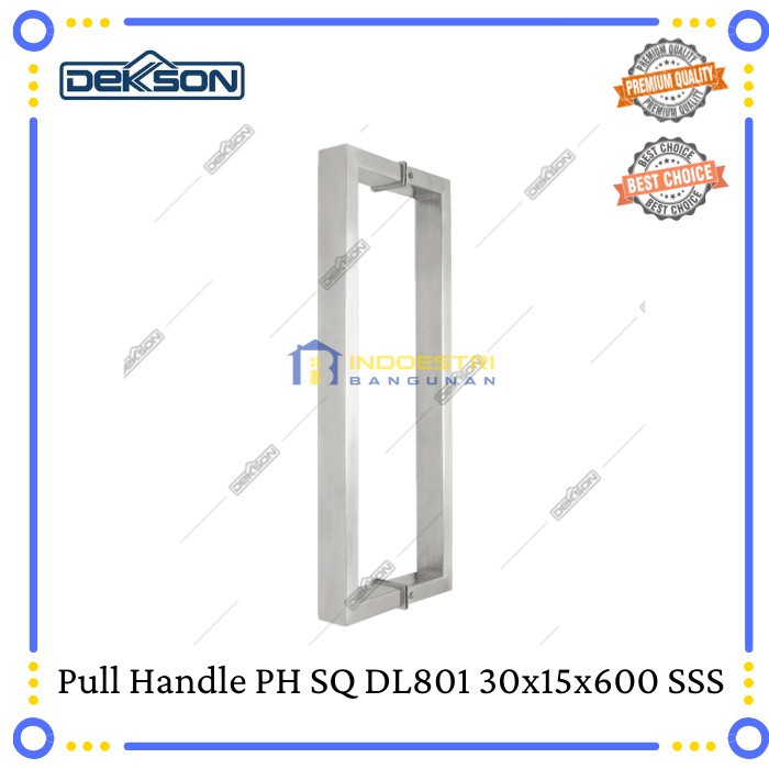 Promo Terbatas - Pull Handle / Handle Pintu Dekkson Ph Sq Dl801 Sss (60 Cm & Sus 304)