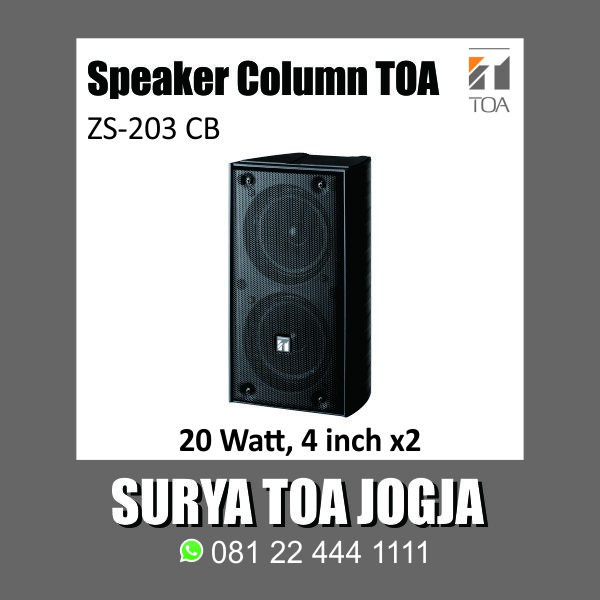 Column Speaker TOA ZS-203CB ZS 203 CB ZS 203CB 20 Watt 4 inch W Hitam Black Speker Jogja isi 2 Kolom